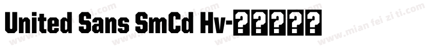 United Sans SmCd Hv字体转换